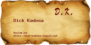 Dick Kadosa névjegykártya